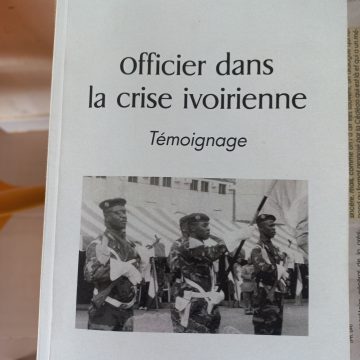 ph. livre colonel 2 Livre-témoignage / Vérités crues et récit édifiant d’un Colonel : Ce qui n’a jamais été écrit sur l’armée ivoirienne